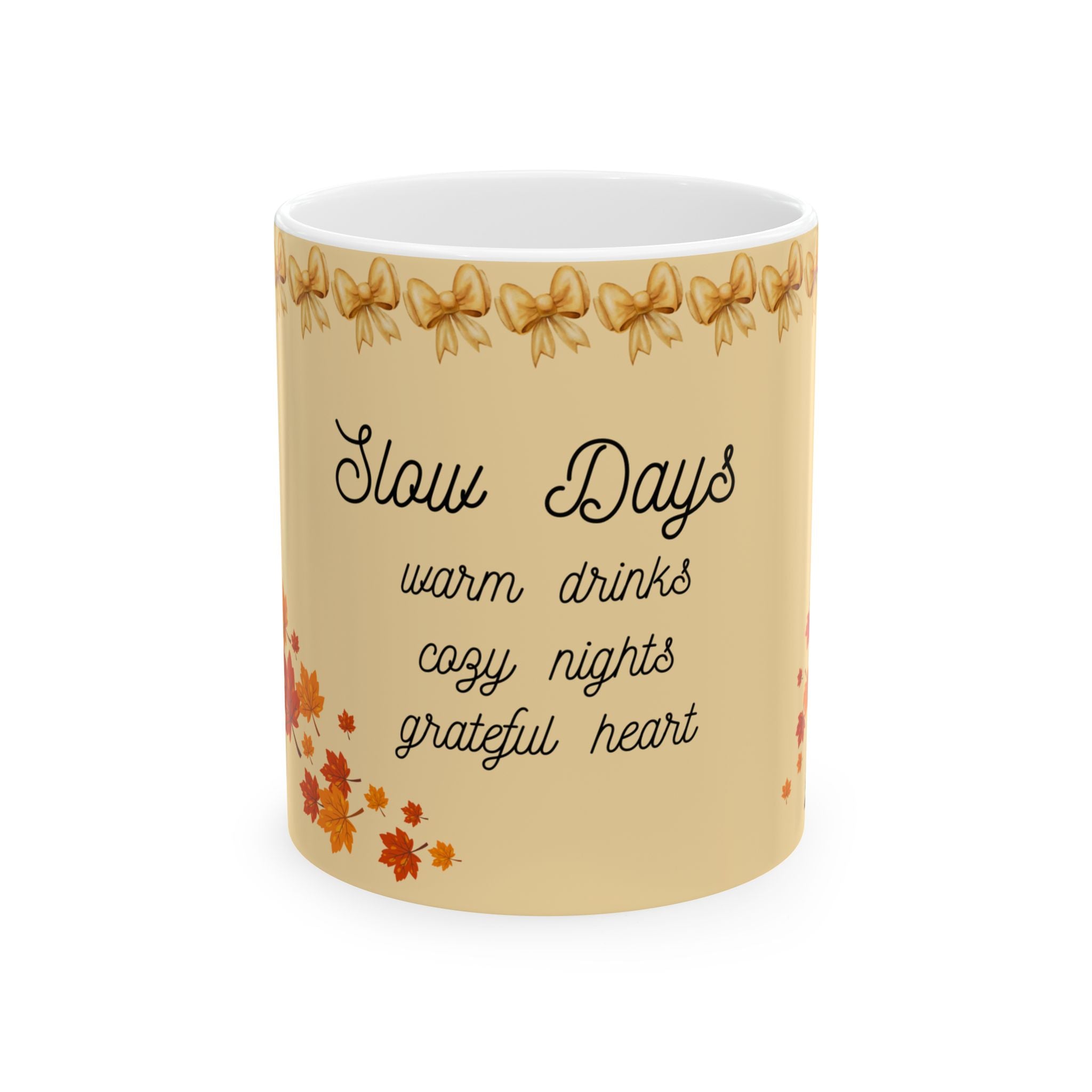 Slow Days Autumn Ceramic Mug — Cozy Fall Coffee Cup (11oz/15oz)