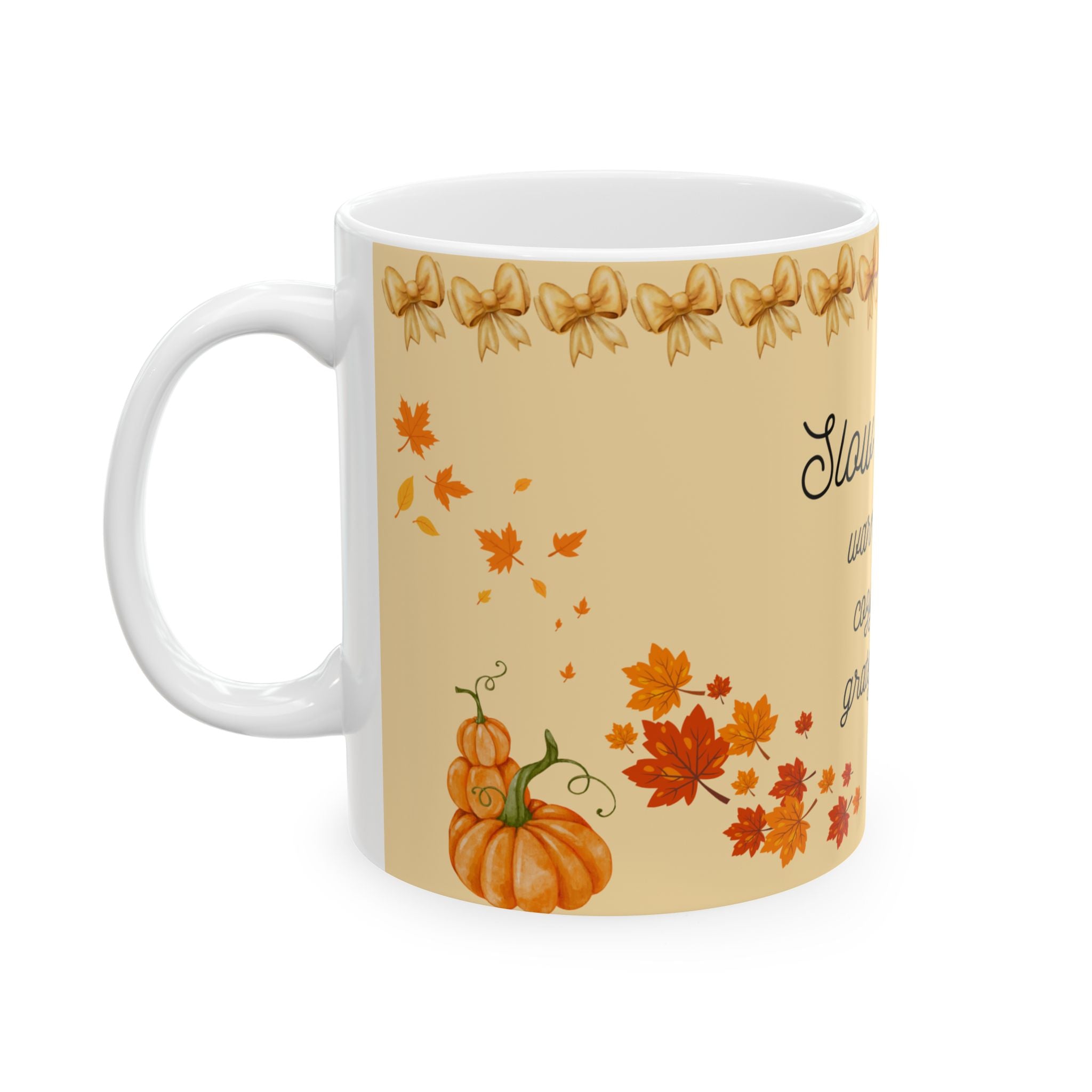 Slow Days Autumn Ceramic Mug — Cozy Fall Coffee Cup (11oz/15oz)